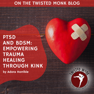 PTSD and BDSM: Empowering Trauma Healing Through Kink
