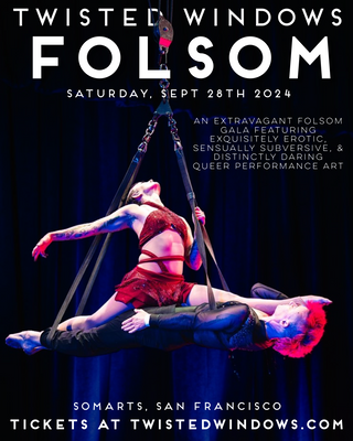 Twisted Windows at Folsom Weekend