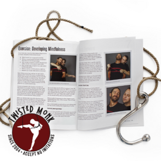 Shibari rope techniques book by The Twisted Monk featuring mindfulness exercises and illustrated techniques